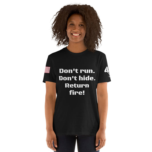 Stay low & keep firing, Unisex T-Shirt